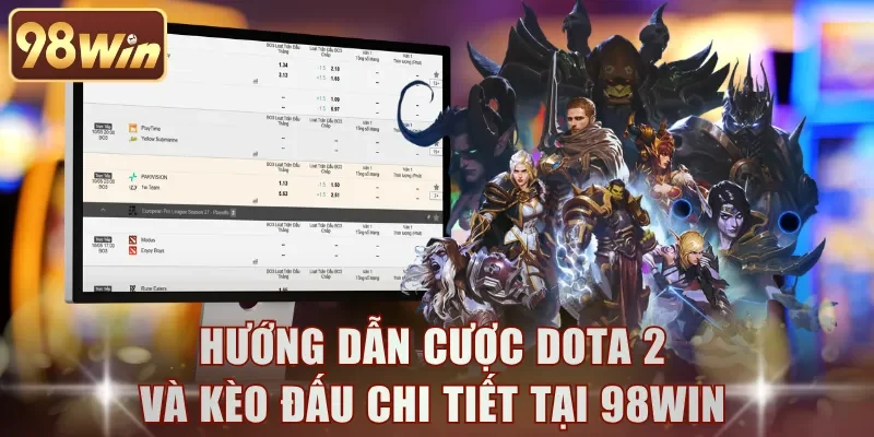 Cược Dota 2