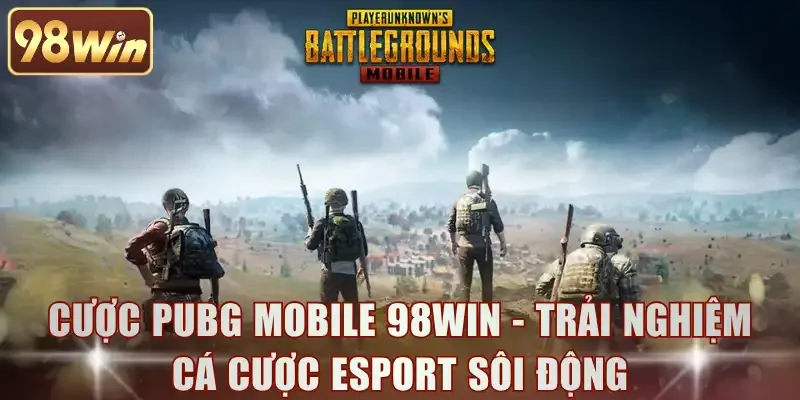 Cược PUBG Mobile