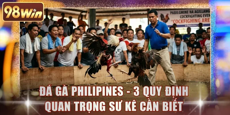 Đá Gà Philipines
