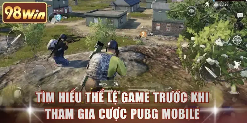 Tìm hiểu thể lệ game trước khi tham gia cược PUBG mobile