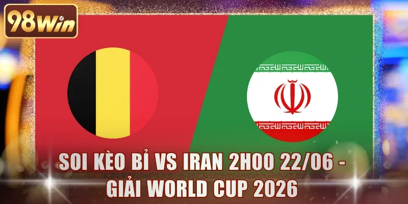 Bỉ vs Iran