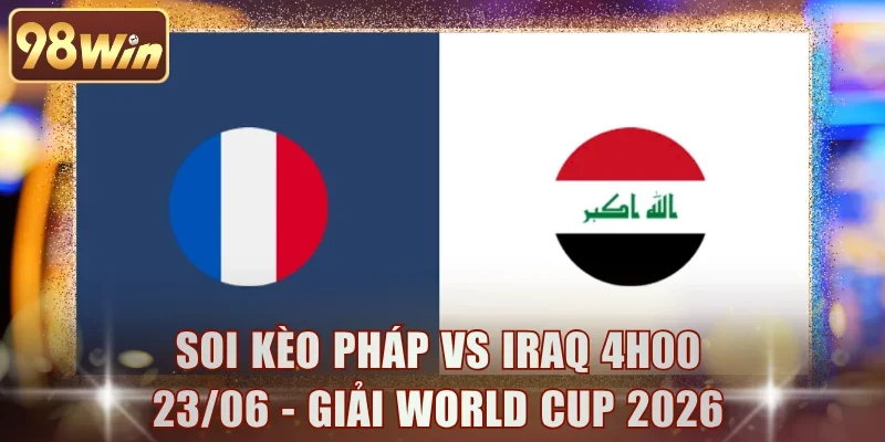 Pháp vs Iraq
